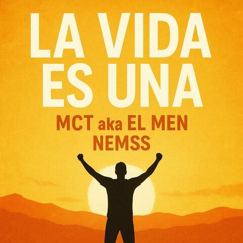 LA VIDA ES UNA (feat. NMSS)