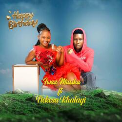 Happy Birthday(Luhya Birthday song) (feat. Nekesa Khalayi)