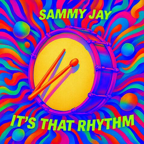 It's That Rhythm