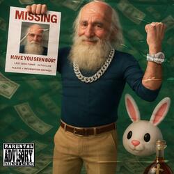 Where is Bob?! (feat. RaRa Neva Fold)