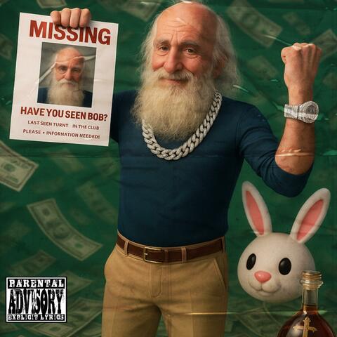 Where is Bob?! (feat. RaRa Neva Fold)