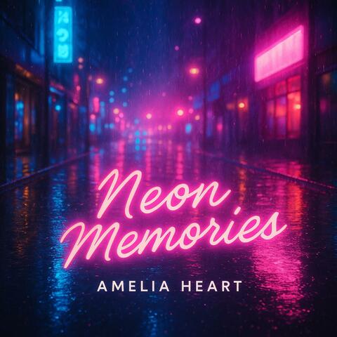 Neon Memories