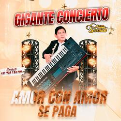 AMOR CON AMOR SE PAGA (En Vivo)