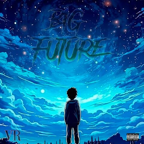 BIG FUTURE