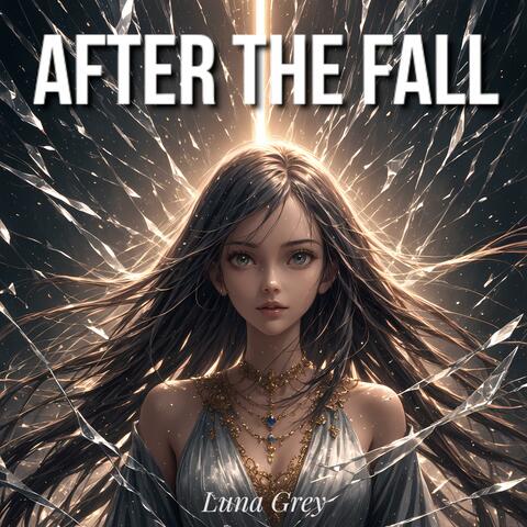 AFTER THE FALL
