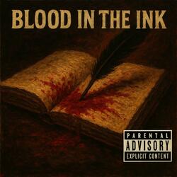 Blood in the Ink