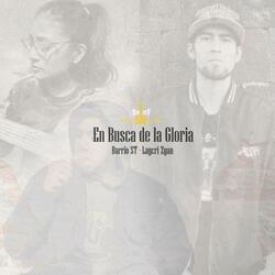 En busca de la gloria (feat. Barrio ST & Laycri Zyan)