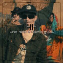 HH (feat. Zonido Kroniko & 20XX)