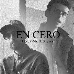 EN CERO (feat. Seyker)