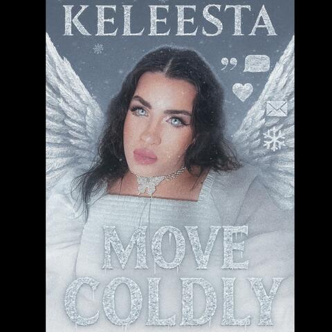 Move Coldly