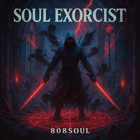 SOUL EXORCIST