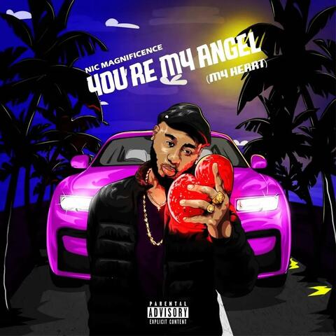 YOU'RE MY ANGEL (MY HEART)