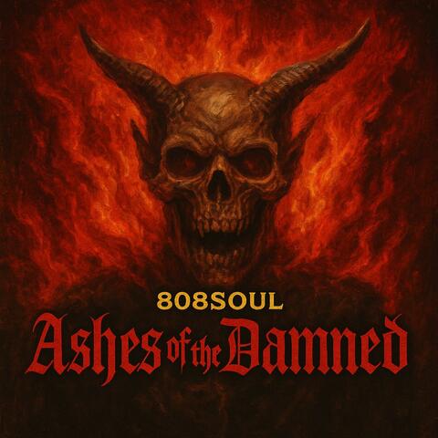 ASHES OF THE DAMNED