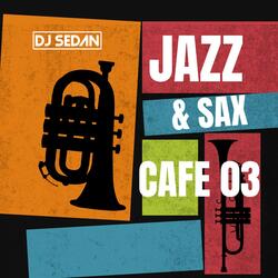 Jazz & Sax Cafe 03