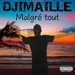 Malgré Tout