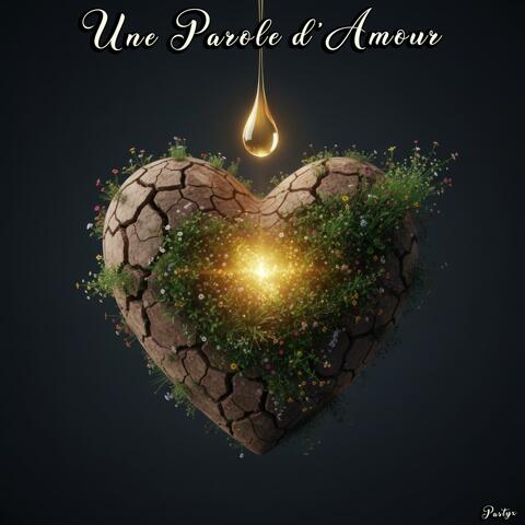 Une Parole d'Amour