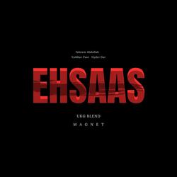 Ehsaas (UKG)