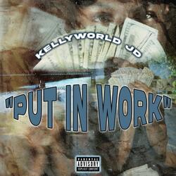 Put In Work