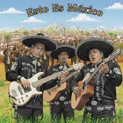Esto Es Mexico