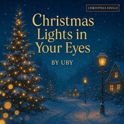 Christmas Lights in Your Eyes