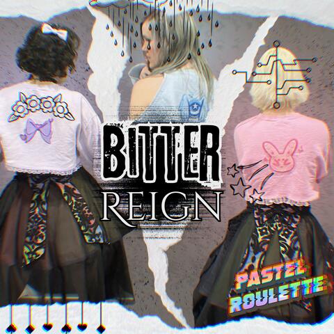 Bitter Reign