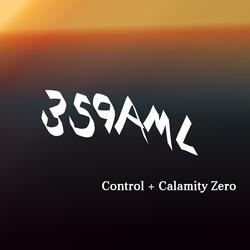 Calamity Zero (2025 Version)