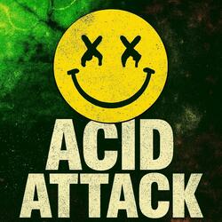 Acid Attack
