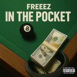 In The Pocket (feat. Bonafied, J Roc & Tiff)