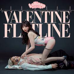 Valentine Flatline