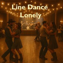 Line Dance Lonely