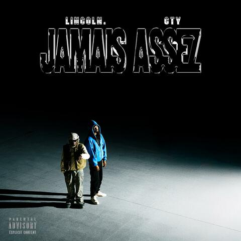 Jamais assez (feat. C'ty)