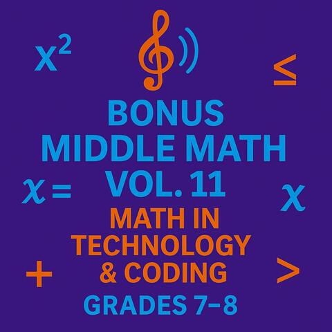 BONUS MIDDLE MATH VOL 11 GRADES 7-8