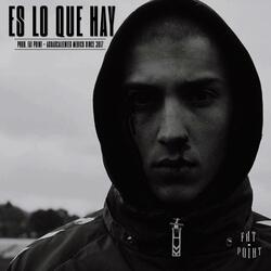 ES LO QUE HAY