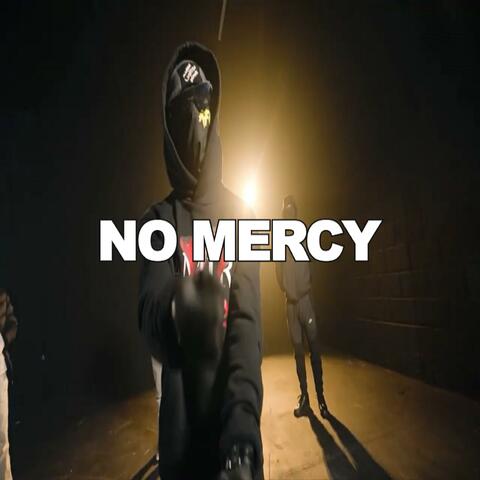 NO MERCY
