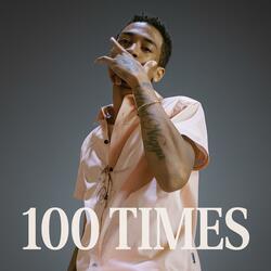 100 Times