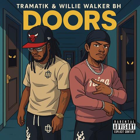 Doors (feat. Willie Walker BH)