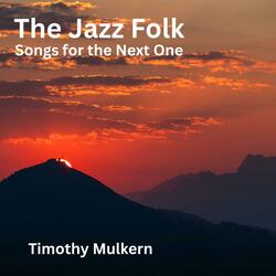 Songs For The Next One