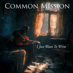 I Just Want To Write