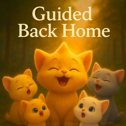Guided Back Home