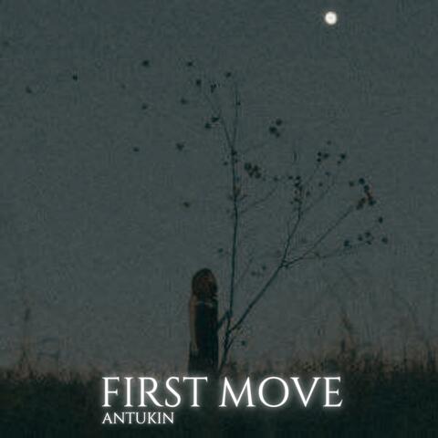 First Move (feat. Bambi)