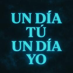 Un día tú un día yo (Afro House)