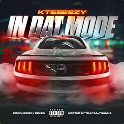 In Dat Mode (Remastered)