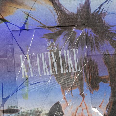 KNOCKIN L!KE