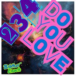 234 Do You Love