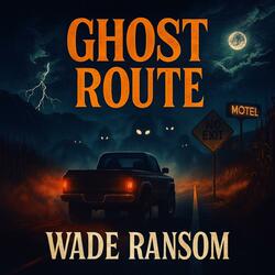 Ghost Route