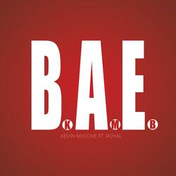 BAE (feat. Royal)