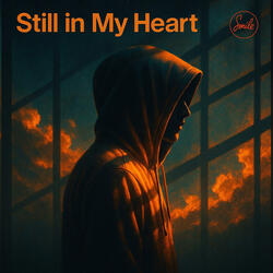 Still in My Heart