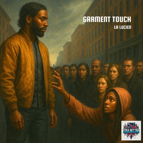 Garment Touch (feat. LA Lucien)