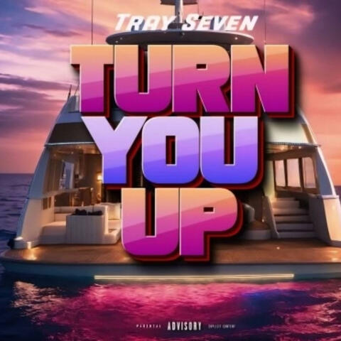 Turn you up (Slowed)