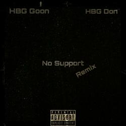 No Support, Pt. 2 (feat. HBG Goon)